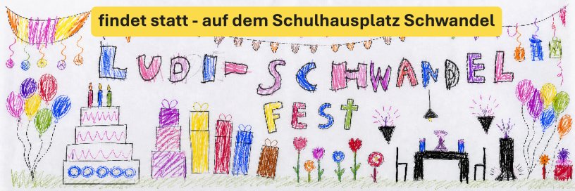 Ludi-Schwandel-Fest 2026